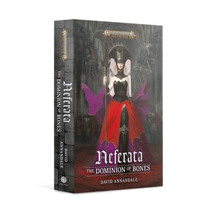 Neferata: The Dominion of Bones